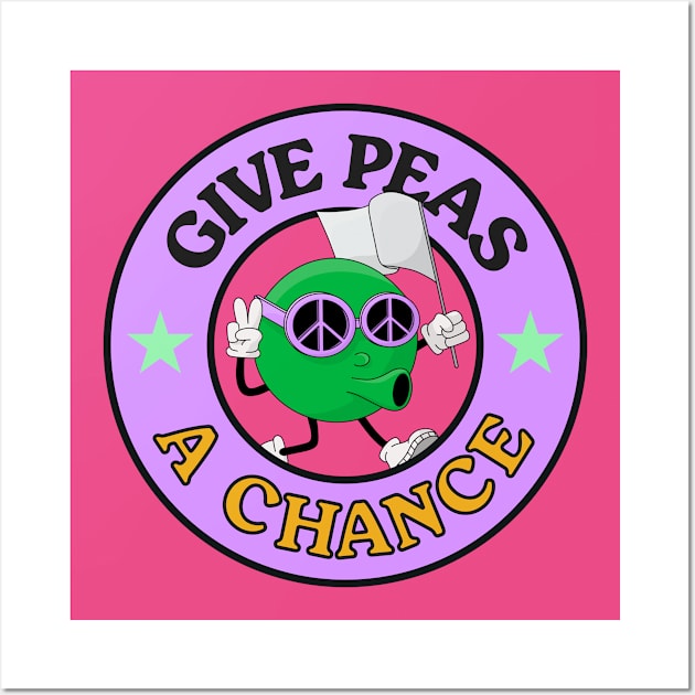 Give Peas A Chance - Give Peace A Change Wall Art by Football from the Left